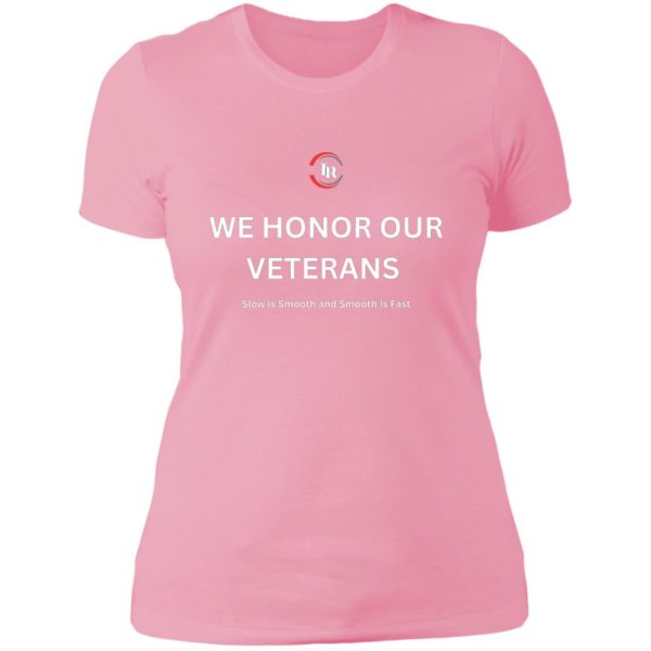 We Honor Our Vet's Premium Ladies Tee - Image 4