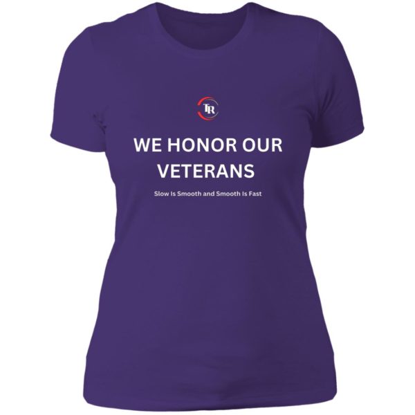 We Honor Our Vet's Premium Ladies Tee - Image 5