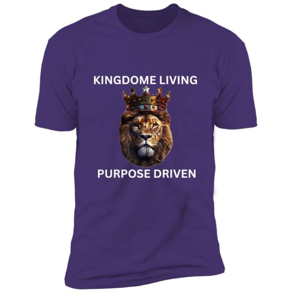 Kingdom Purpose Premium Short Sleeve Tee - Image 5